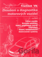 Zkoušení a diagnostika motorových vozidel
