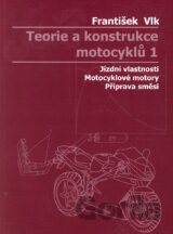 Teorie a konstrukce motocyklů 1, 2