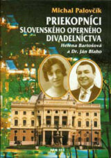 Priekopníci slovenského operného divadelníctva