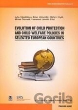 Evolution of Child Protection and Child Welfare Policies in Selected European Countries