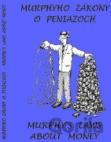 Murphyho zákony o peniazoch / Murphy´s laws about money
