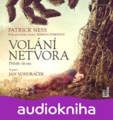 Volání netvora - Příběh života - CDmp3 (Čte Jan Vondráček) (Patrick Ness)