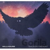 MILLHOUSE: Owls On The Hunt