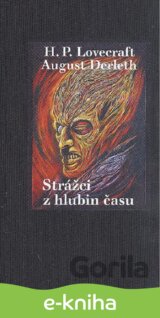 Strážci z hlubin času