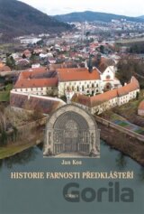 Historie farnosti Předklášteří