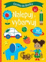 Cestou do školky: Nalepuj a vybarvuj 2+