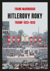 Hitlerove roky 1933-1939: Triumf