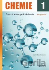 Chemie 1 - Obecná a anorganická chemie