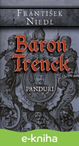 Baron Trenck - Panduři