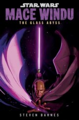Mace Windu: The Glass Abyss