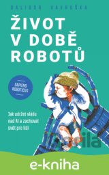 Život v době robotů