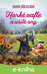 Horké vafle a ušité sny
