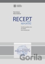 Recept na reportáž
