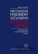 Precedentné fenomény súčasného ruského jazyka