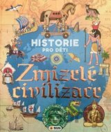 Zmizelé civilizace