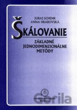 Škálovanie – Základné jednodimenzionálne metódy