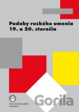 Podoby ruského umenia 19. a 20. storočia