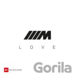BMW M Love