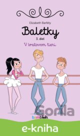 Baletky - V bratovom tieni