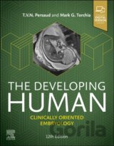 The Developing Human : Clinically Oriented Embryology