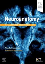 Neuroanatomy: Illustrated Colour Text