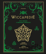 WICCAPEDIE - Moderní příručka bílé magie