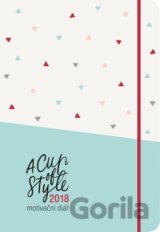 A Cup of Style: Motivační diář 2018