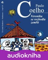 Veronika se rozhodla zemřít (Paulo Coelho) [CZ]
