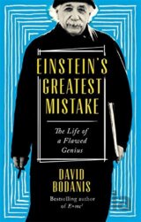 Einstein's Greatest Mistake