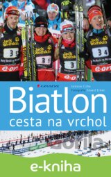Biatlon - cesta na vrchol