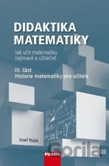 Didaktika matematiky III. část