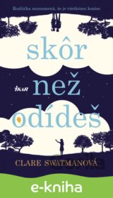 Skôr než odídeš