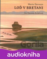 Loď v Bretani - CDmp3 (Čte Daniela Kolářová) (Marta Davouze)