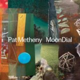 Pat Metheny: MoonDial LP