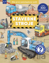 Môj prvý samolepkový zošit - Stavebné stroje