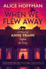 When We Flew Away