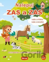 Nalepuj ZAS a ZAS - Naše zvířátka / Naše zvieratká - snímatelné / snímateľné samolepky (CZ/SK vydání)