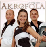 Akropola: Ľudové piesne I.