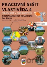 Vlastivěda 4 – Poznáváme svět kolem nás