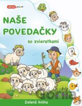 Naše povedačky so zvieratkami - Zelená kniha