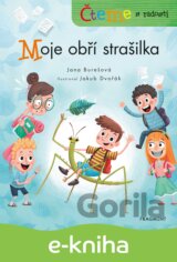 Čteme s radostí – Moje obří strašilka