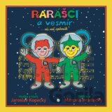 Rarášci a vesmír... víc než zpěvník