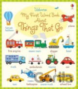 My First Word Book About Things that go