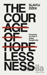 The Courage of Hopelessness