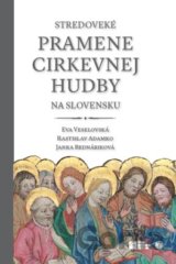 Stredoveké pramene cirkevnej hudby na Slovensku
