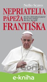 Nepriatelia pápeža Františka