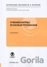 Vybrané kapitoly ze sociální psychologie