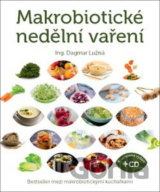 Makrobiotické nedělní vaření