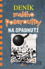 Deník malého poseroutky 14:  Na spadnutí