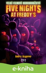 Five Nights at Freddy's: Velké filmové dobrodružství